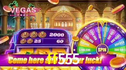 APP oficial da ff555 para mobile